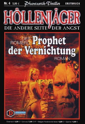 [Höllenjäger 04] • Prophet der Vernichtung